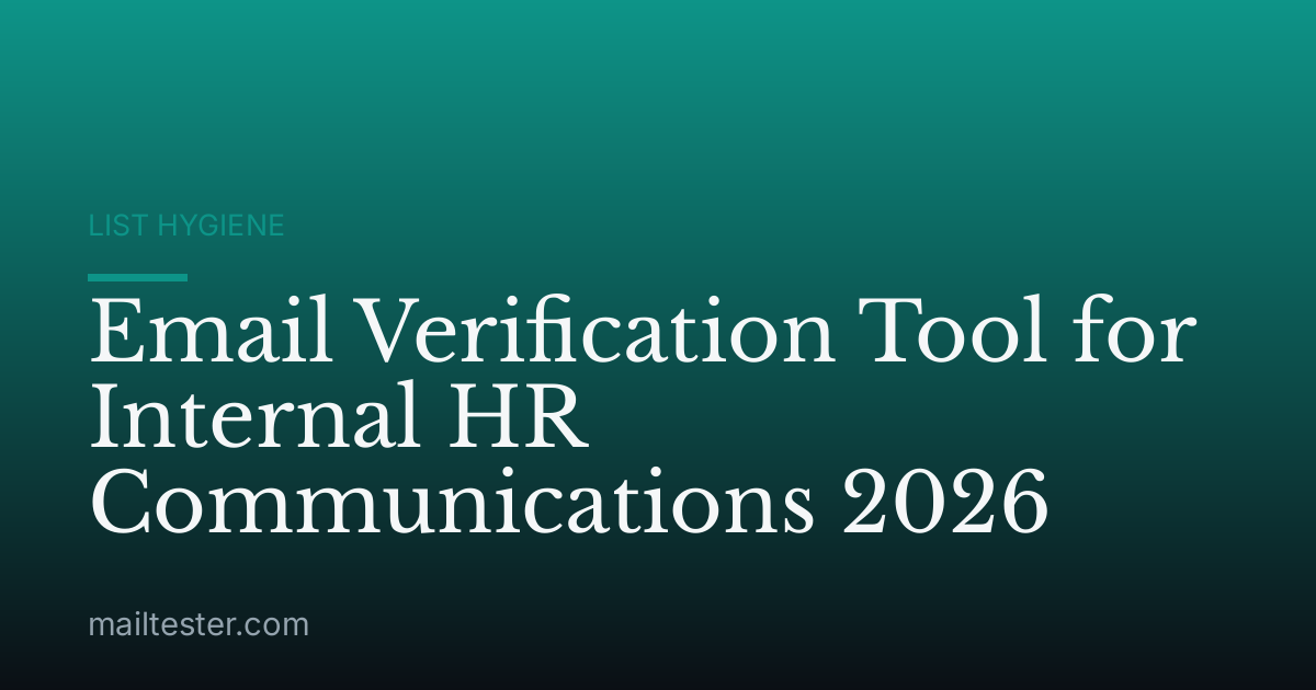 Email Verification Tool for Internal HR Communications 2026