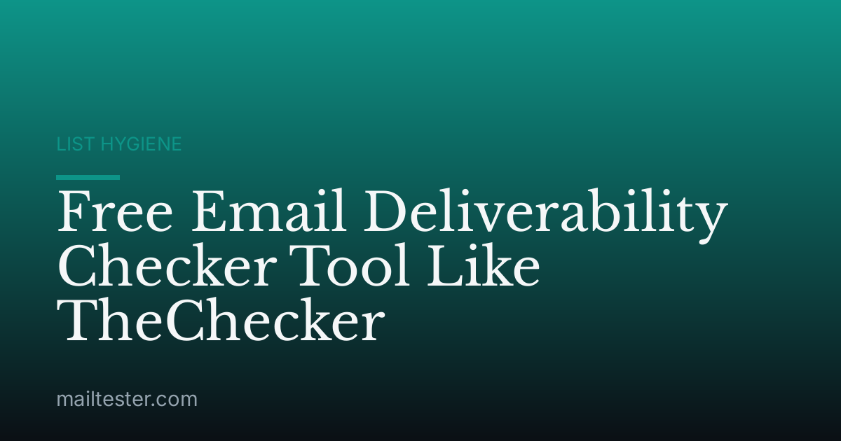 Free Email Deliverability Checker Tool Like TheChecker