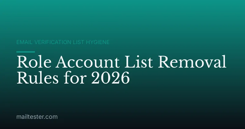 Role Account List Removal Rules for 2026