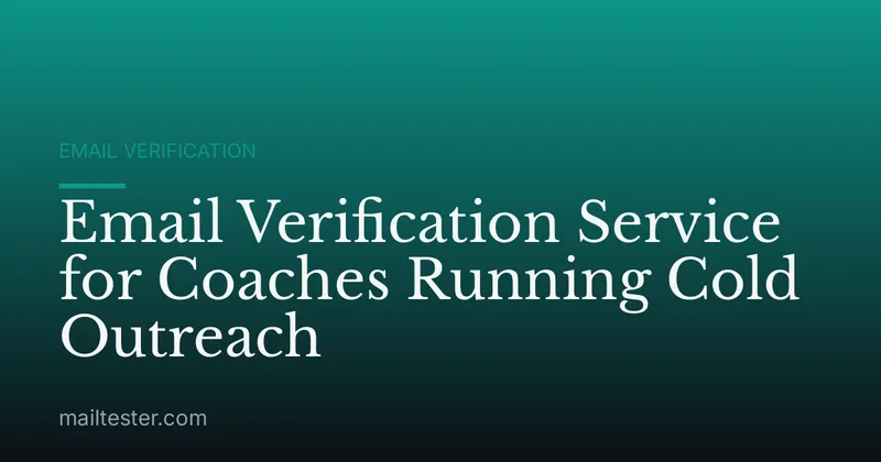 Email Verification Service for Coaches Running Cold Outreach