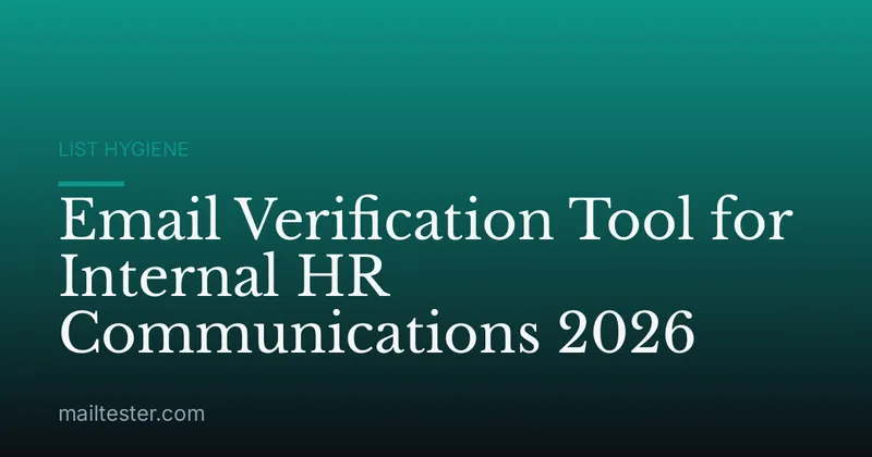 Email Verification Tool for Internal HR Communications 2026