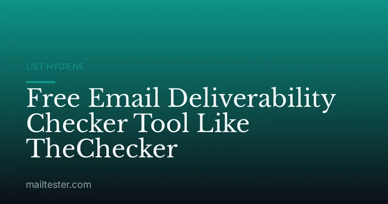 Free Email Deliverability Checker Tool Like TheChecker
