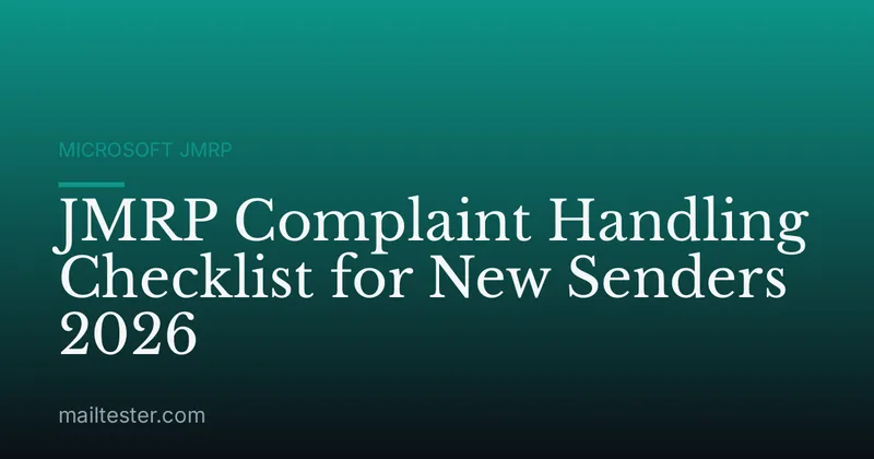 JMRP Complaint Handling Checklist for New Senders 2026