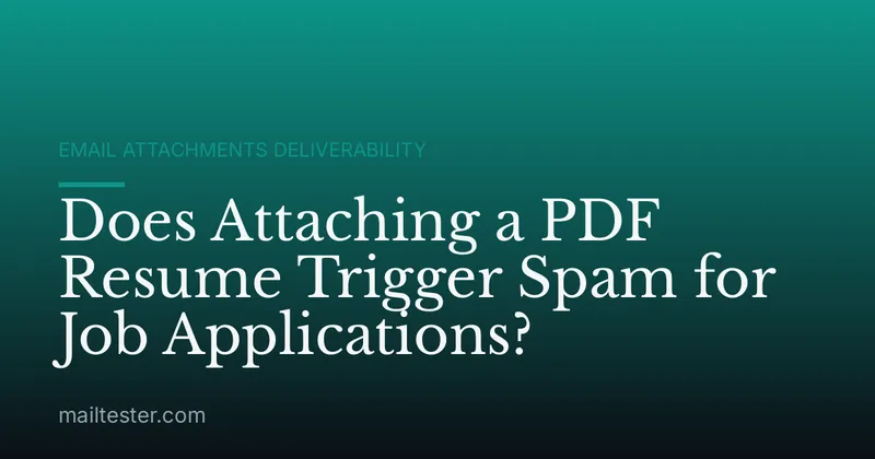 Does Attaching a PDF Resume Trigger Spam for Job Applications?