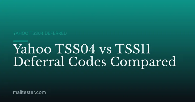 Yahoo TSS04 vs TSS11 Deferral Codes Compared