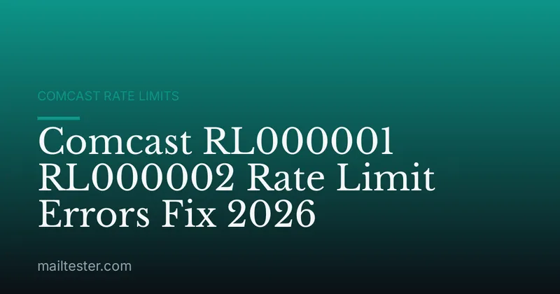 Comcast RL000001 RL000002 Rate Limit Errors Fix 2026