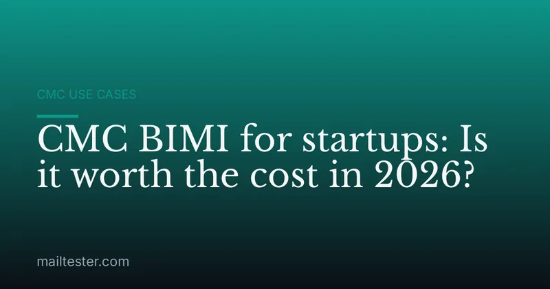 CMC BIMI for startups: Is it worth the cost in 2026?