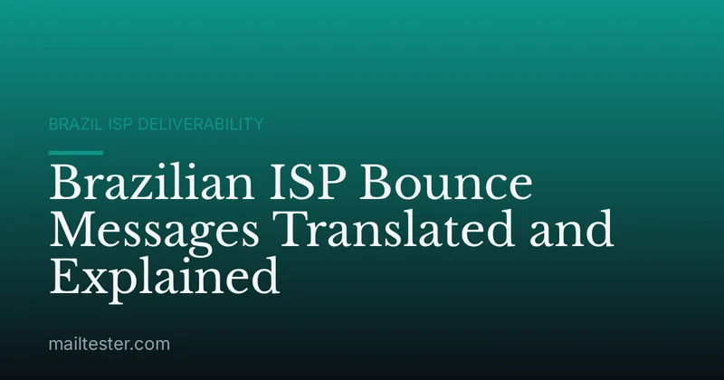 Brazilian ISP Bounce Messages Translated and Explained
