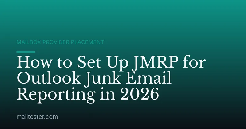 How to Set Up JMRP for Outlook Junk Email Reporting in 2026