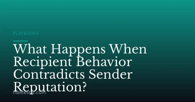 What Happens When Recipient Behavior Contradicts Sender Reputation?