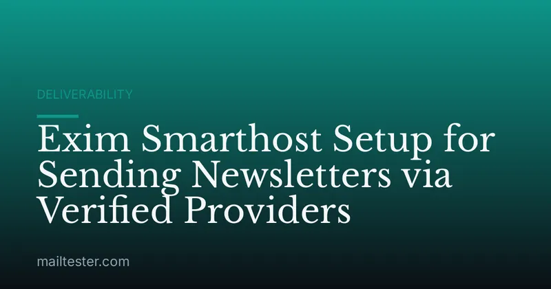 Exim Smarthost Setup for Sending Newsletters via Verified Providers