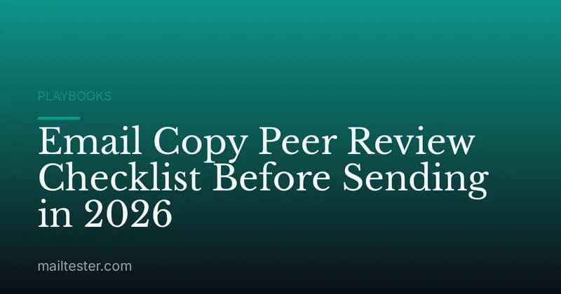 Email Copy Peer Review Checklist Before Sending in 2026