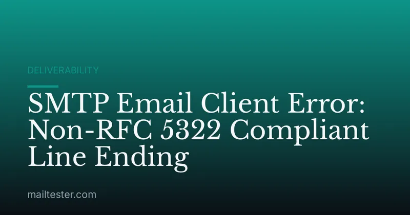 SMTP Email Client Error: Non-RFC 5322 Compliant Line Ending