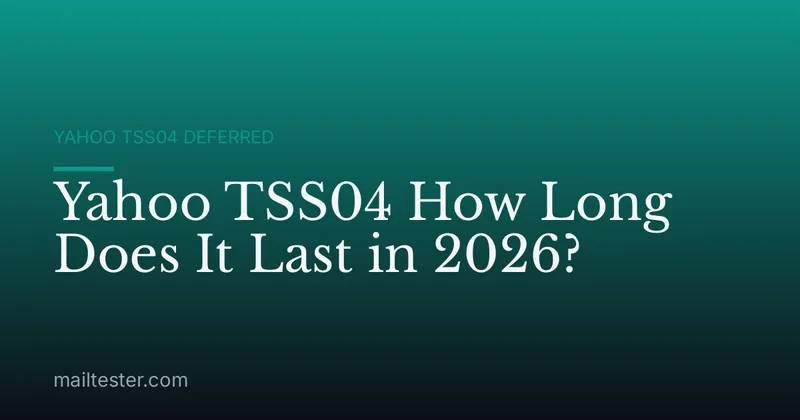Yahoo TSS04 How Long Does It Last in 2026?