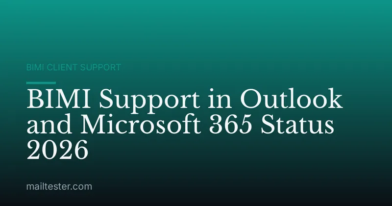 BIMI Support in Outlook and Microsoft 365 Status 2026