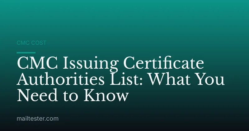 CMC Issuing Certificate Authorities List: What You Need to Know